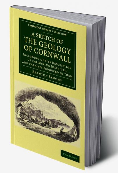 A Sketch of the Geology of Cornwall