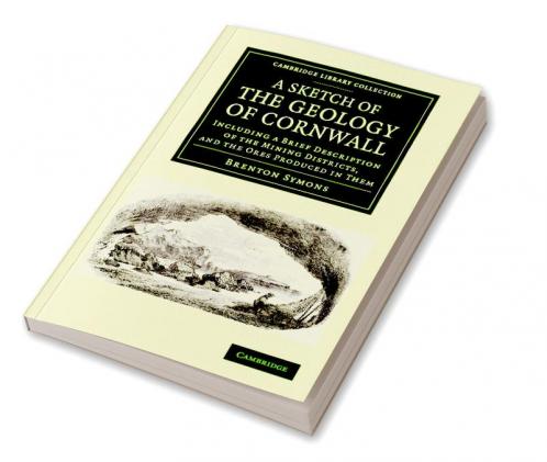 A Sketch of the Geology of Cornwall