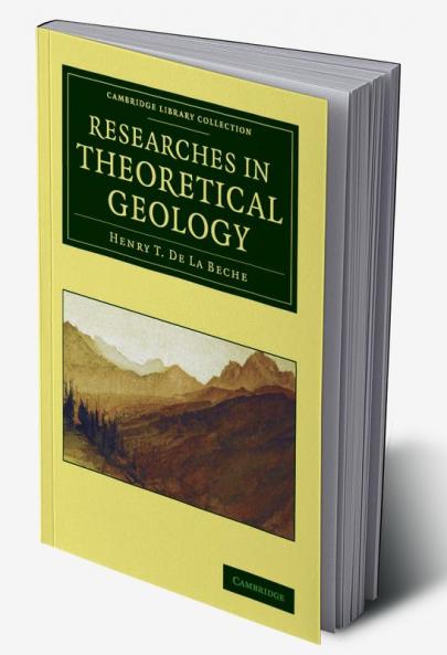 Researches in Theoretical Geology