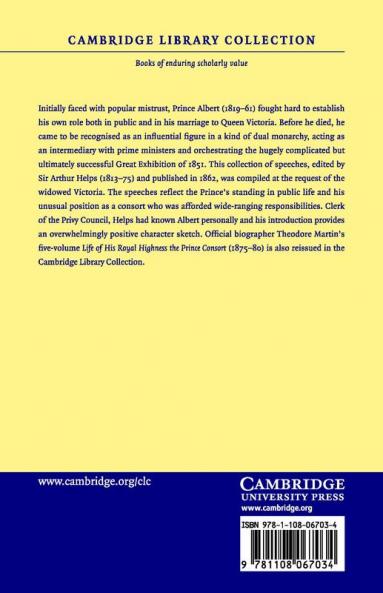 The Principal Speeches and Addresses of His Royal Highness the Prince Consort