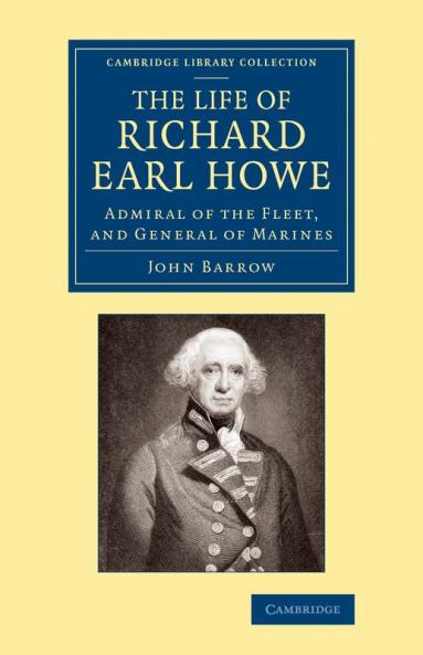 The Life of Richard Earl Howe K.G.