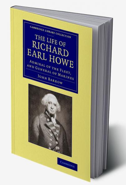 The Life of Richard Earl Howe K.G.