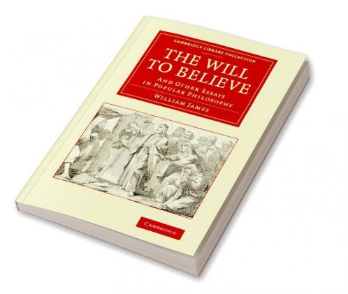 The Will to Believe