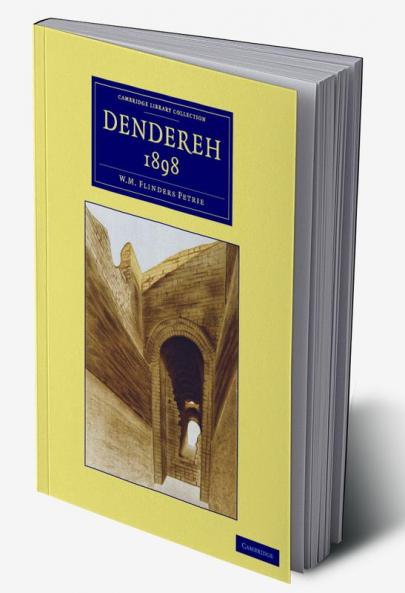 Dendereh 1898