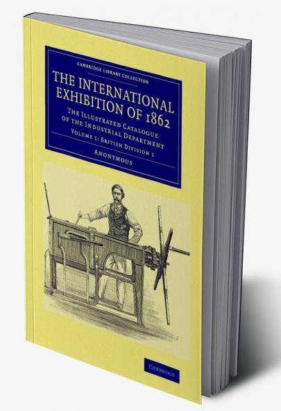 The International Exhibition of 1862