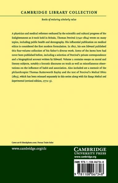 The Works Literary Moral and Medical of Thomas Percival M.D.