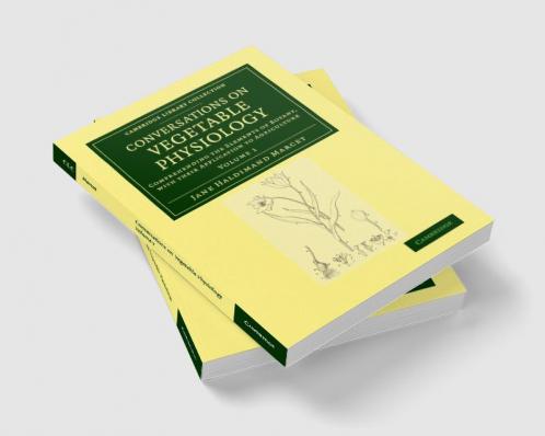 Conversations on Vegetable Physiology