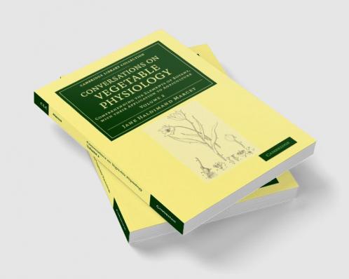 Conversations on Vegetable Physiology