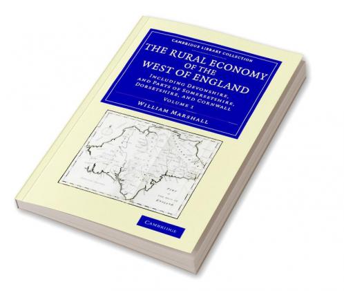 The Rural Economy of the West of England