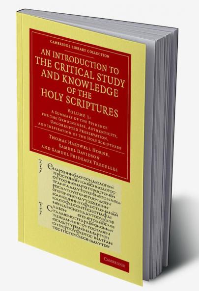 An  Introduction to the Critical Study and Knowledge of the Holy Scriptures