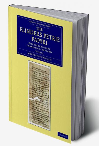 The Flinders Petrie Papyri
