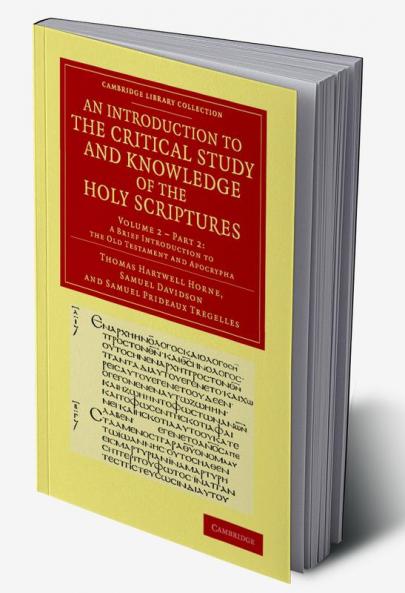 An  Introduction to the Critical Study and Knowledge of the Holy Scriptures
