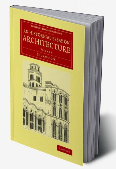 An Historical Essay on Architecture