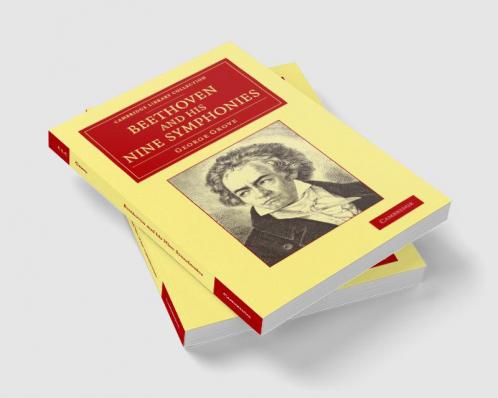 Beethoven and his Nine Symphonies