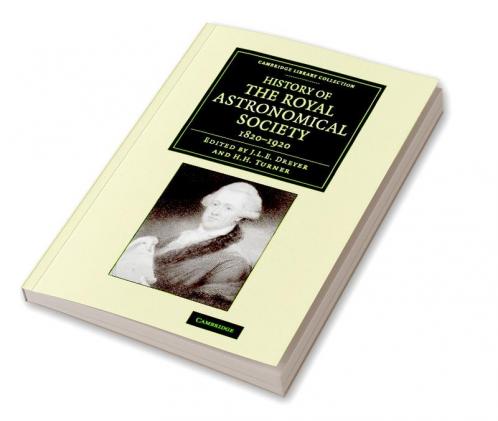 History of the Royal Astronomical Society 1820-1920