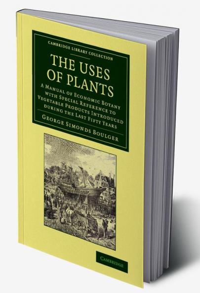 The Uses of Plants