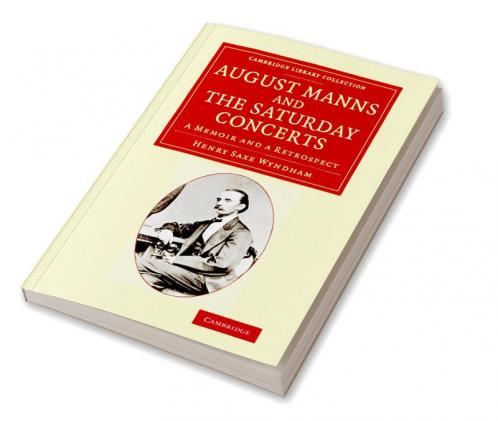 August Manns and the Saturday Concerts