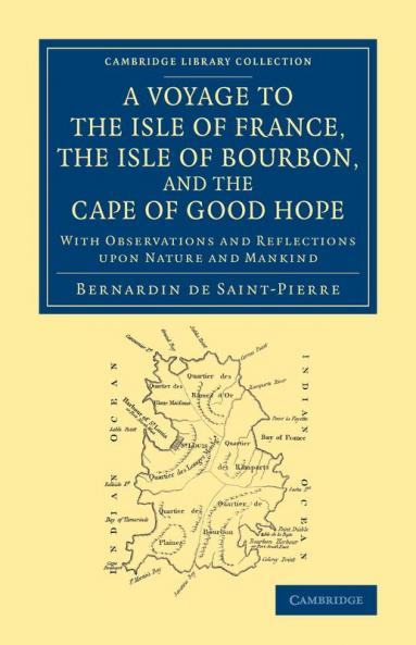 A Voyage to the Isle of France the Isle of Bourbon and the Cape of Good Hope