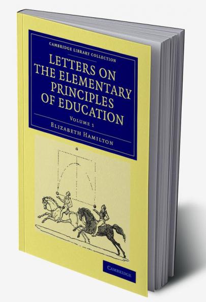 Letters on the Elementary Principles of Education