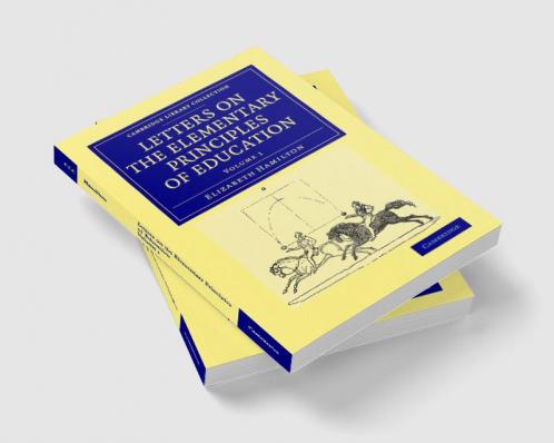 Letters on the Elementary Principles of Education