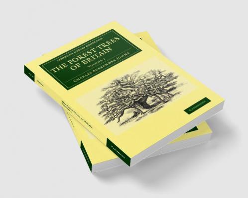 The Forest Trees of Britain