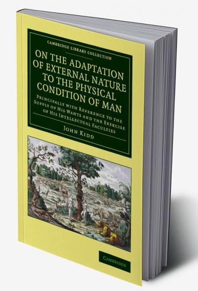 On the Adaptation of External Nature to the Physical Condition of Man