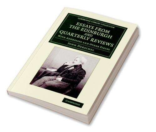 Essays from the Edinburgh and Quarterly Reviews