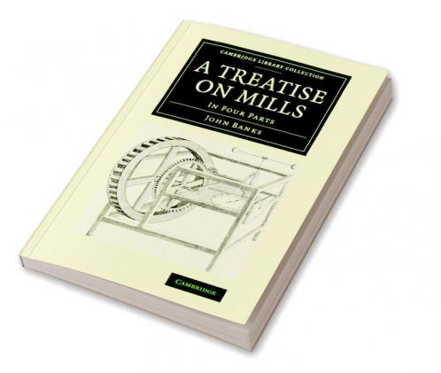 A Treatise on Mills