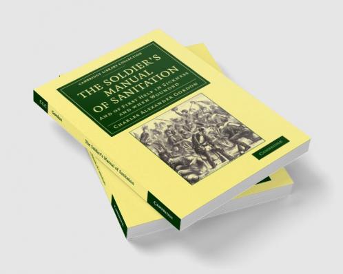 The Soldier's Manual of Sanitation