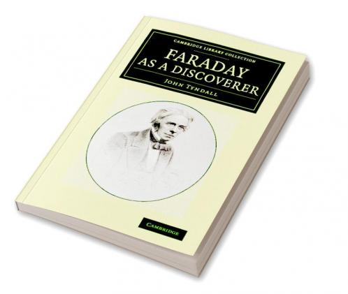 Faraday as a Discoverer