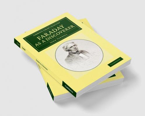 Faraday as a Discoverer