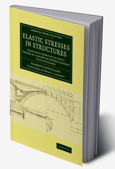 Elastic Stresses in Structures