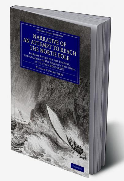 Narrative of an Attempt to Reach the North Pole