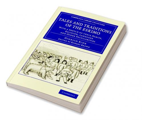 Tales and Traditions of the Eskimo