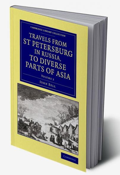 Travels from St Petersburg in Russia to Diverse Parts of Asia