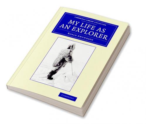 My Life as an Explorer