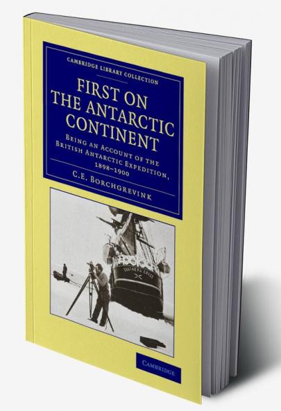 First on the Antarctic Continent