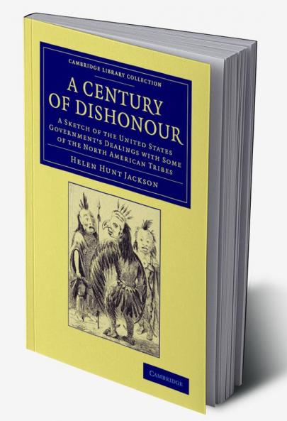 A Century of Dishonour