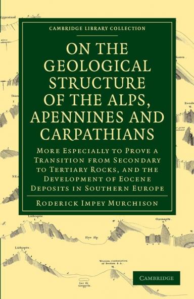 On the Geological Structure of the Alps Apennines and             Carpathians