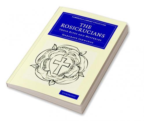 The Rosicrucians