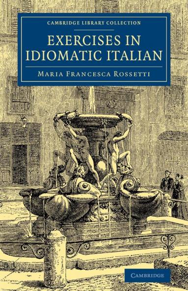Exercises in Idiomatic Italian