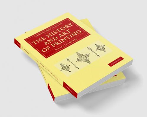 The History and Art of Printing