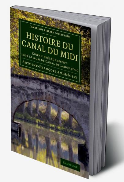 Histoire Du Canal Du MIDI