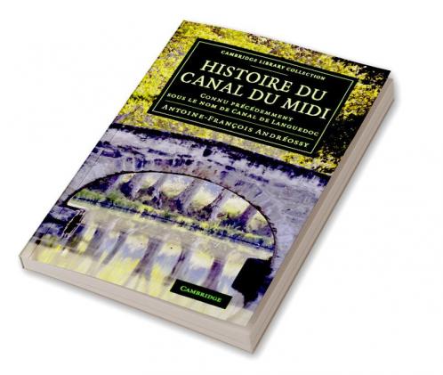 Histoire Du Canal Du MIDI