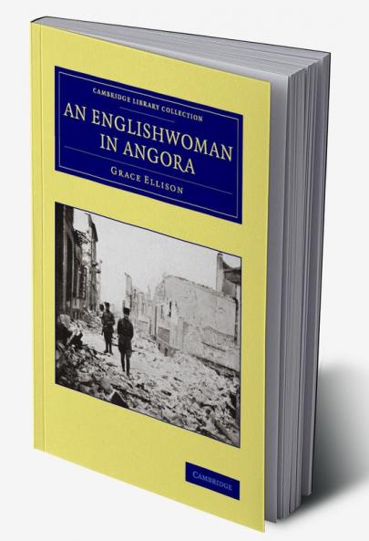 An Englishwoman in Angora