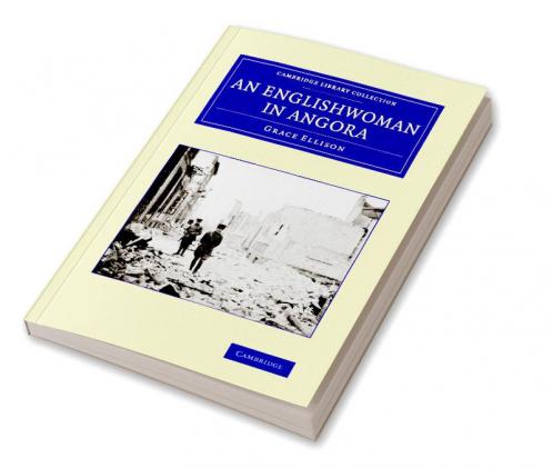 An Englishwoman in Angora