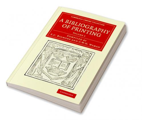 A Bibliography of Printing