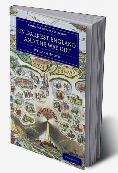 In Darkest England and the Way Out