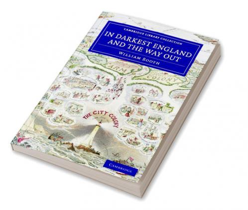 In Darkest England and the Way Out