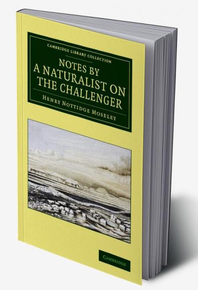 Notes by a Naturalist on the Challenger